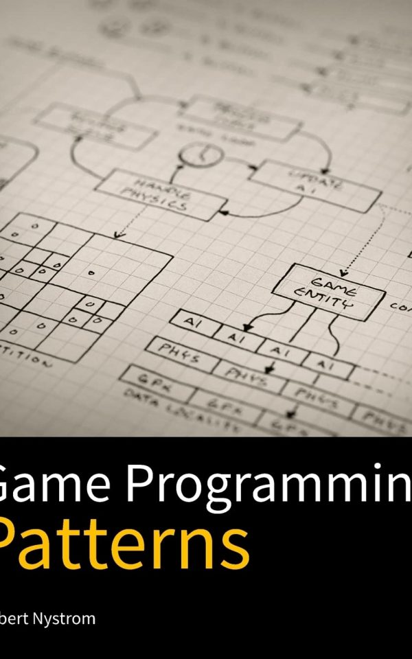 Game Programming Patterns