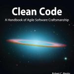 Clean Code: A Handbook of Agile Software Craftsmanship
